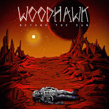 Woodhawk : Beyond the Sun